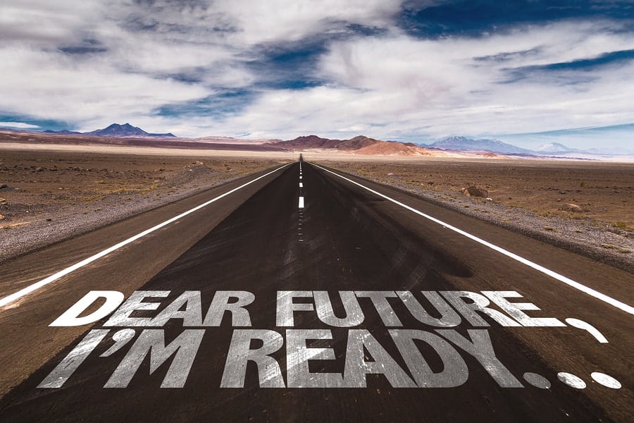 Dear future I'm ready written on a lone road